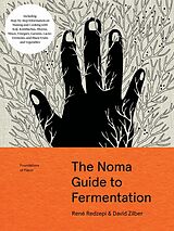 eBook (epub) The Noma Guide to Fermentation de René Redzepi, David Zilber