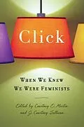 E-Book (epub) Click von J. Courtney Sullivan, Courtney E. Martin