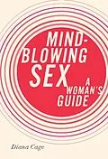 E-Book (epub) Mind-Blowing Sex von Diana Cage