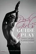 E-Book (epub) The Posh Girl's Guide to Play von Alexis Lass