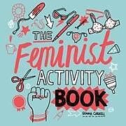 Kartonierter Einband Feminist Activity Book von Gemma Correll