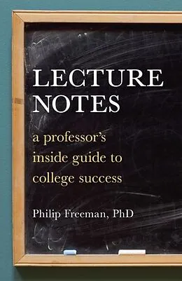E-Book (epub) Lecture Notes von Philip Mitchell Freeman