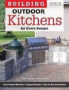 Couverture cartonnée Building Outdoor Kitchens for Every Budget de Steve Cory