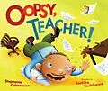 E-Book (pdf) Oopsy, Teacher! von Stephanie Calmenson