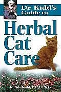 Kartonierter Einband Dr. Kidd's Guide to Herbal Cat Care von Kidd Randy