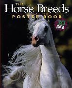 Couverture cartonnée The Horse Breeds Poster Book de Bob Langrish