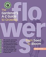 Couverture cartonnée The Gardener's A-Z Guide to Growing Flowers from Seed to Bloom de Eileen Powell