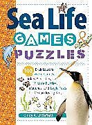 Kartonierter Einband Sea Life Games & Puzzles von Cindy A. Littlefield