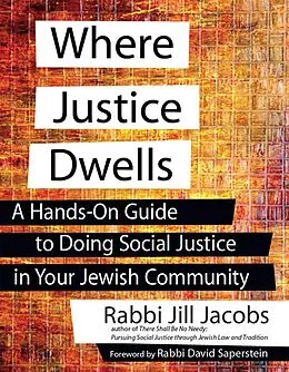 ePUB Where Justice Dwells von Rabbi Jill Jacobs