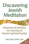 E-Book (epub) Discovering Jewish Meditation (2nd Edition) von Nan Fink Gefen