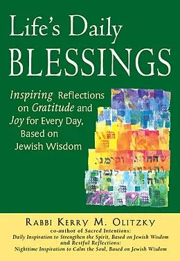 E-Book (epub) Life's Daily Blessings von Rabbi Kerry M. Olitzky