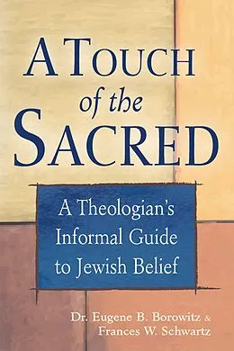 E-Book (epub) A Touch of the Sacred von Eugene B. Borowitz, Frances Schwartz