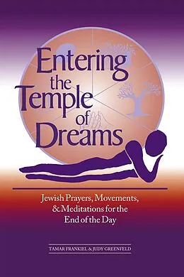E-Book (epub) Entering the Temple of Dreams von Frankiel, Judy Greenfield