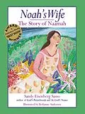 E-Book (epub) Noah's Wife: The Story of Naamah von Sandy Eisenberg Sasso