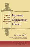 E-Book (epub) Becoming a Congregation of Learners: Learning as a Key to Revitalizing Congregational Life von Isa Aron
