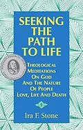 E-Book (epub) Seeking the Path to Life von Ira Stone