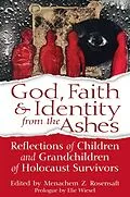 E-Book (epub) God, Faith & Identity from the Ashes von 