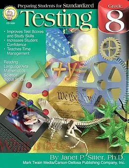 E-Book (pdf) Preparing Students for Standardized Testing, Grade 8 von Janet P. Sitter