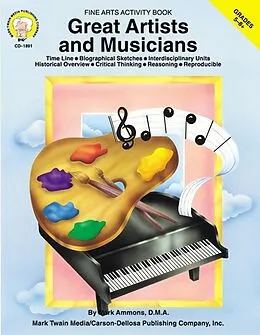 E-Book (pdf) Great Artists and Musicians, Grades 5 - 8 von Mark Ammons