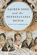 Sacred Song and the Pennsylvania Dutch