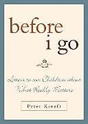 Livre Relié Before I Go de Peter Kreeft