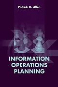E-Book (pdf) Information Operations Planning von Patrick D Allen
