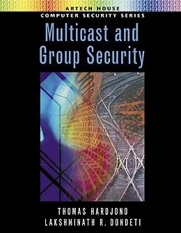 PDF Multicast and Group Security von Thomas Hardjono