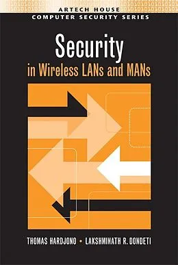 PDF Security in Wireless LANs and MANs von Thomas Hardjono