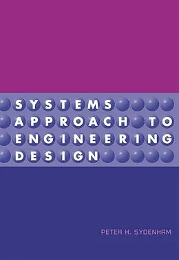 E-Book (pdf) Systems Approach to Engineering Design von Peter Sydenham