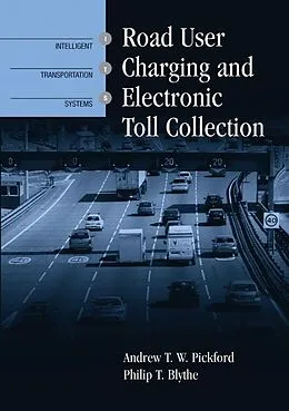 E-Book (pdf) Road User Charging and Electronic Toll Collection von Andrew Pickford
