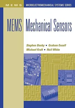 E-Book (pdf) MEMS Mechanical Sensors von Steve Beeby