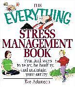 Kartonierter Einband The Everything Stress Management Book von Eve Adamson