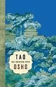 Kartonierter Einband (Kt) Tao: The Pathless Path von Osho
