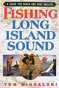 E-Book (epub) Fishing Long Island Sound von Tom Migdalsk
