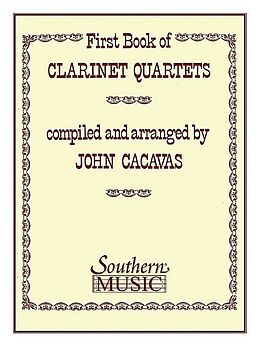  Notenblätter First Book of Clarinet Quartets