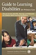 E-Book (pdf) Guide to Learning Disabilities for Primary Care von Larry B. Silver