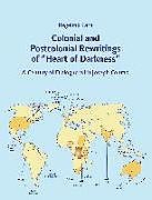 Colonial and Postcolonial Rewritings of "Heart of Darkness"