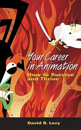 E-Book (epub) Your Career in Animation von David B. Levy