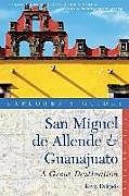 Couverture cartonnée Explorer's Guide San Miguel de Allende & Guanajuato de Kevin Delgado