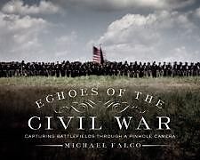 Livre Relié Echoes of the Civil War de Michael Falco