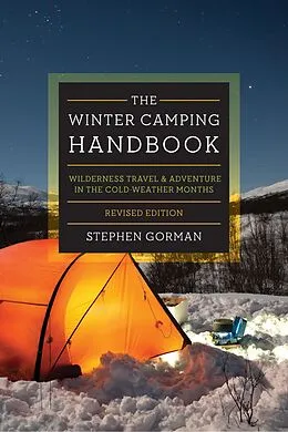 E-Book (epub) The Winter Camping Handbook von Stephen Gorman