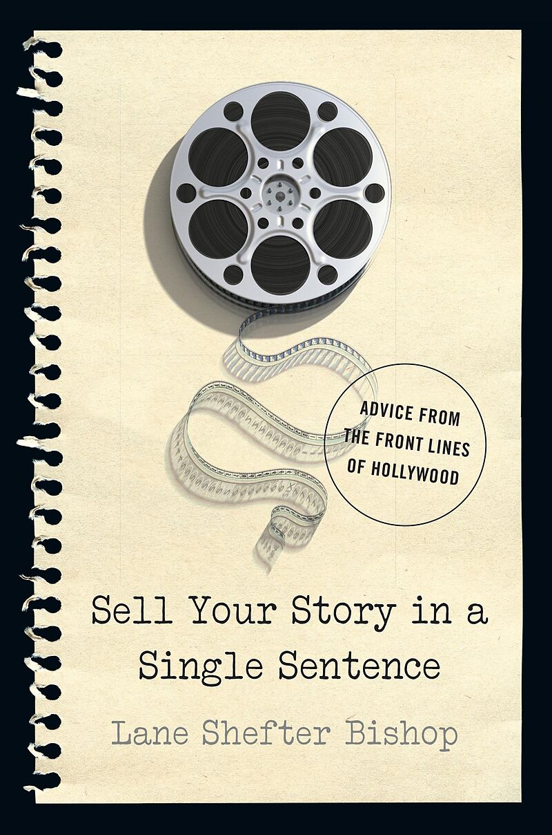 Sell Your Story in A Single Sentence