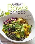E-Book (epub) Great Bowls of Food von Robin Asbell