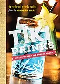 E-Book (epub) Tiki Drinks von Robert Sharp, Nicole Weston