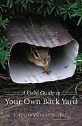 E-Book (epub) A Field Guide to Your Own Back Yard von John Hanson Mitchell