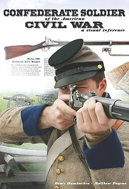 E-Book (epub) Confederate Soldier of the American Civil War von Denis Hambucken, Chris Benedetto