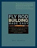E-Book (epub) Fly Rod Building Made Easy von Art Scheck