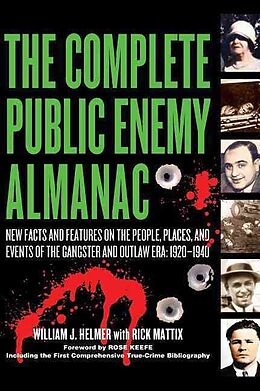 Livre Relié The Complete Public Enemy Almanac de William J. Helmer, Rick Mattix