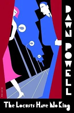 E-Book (epub) The Locusts Have No King von Dawn Powell