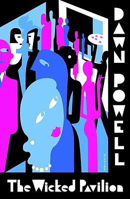 eBook (epub) The Wicked Pavilion de Dawn Powell